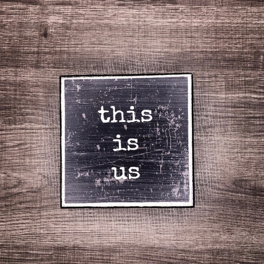 This Is Us Wooden Display Sign